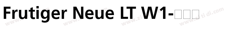 Frutiger Neue LT W1字体转换